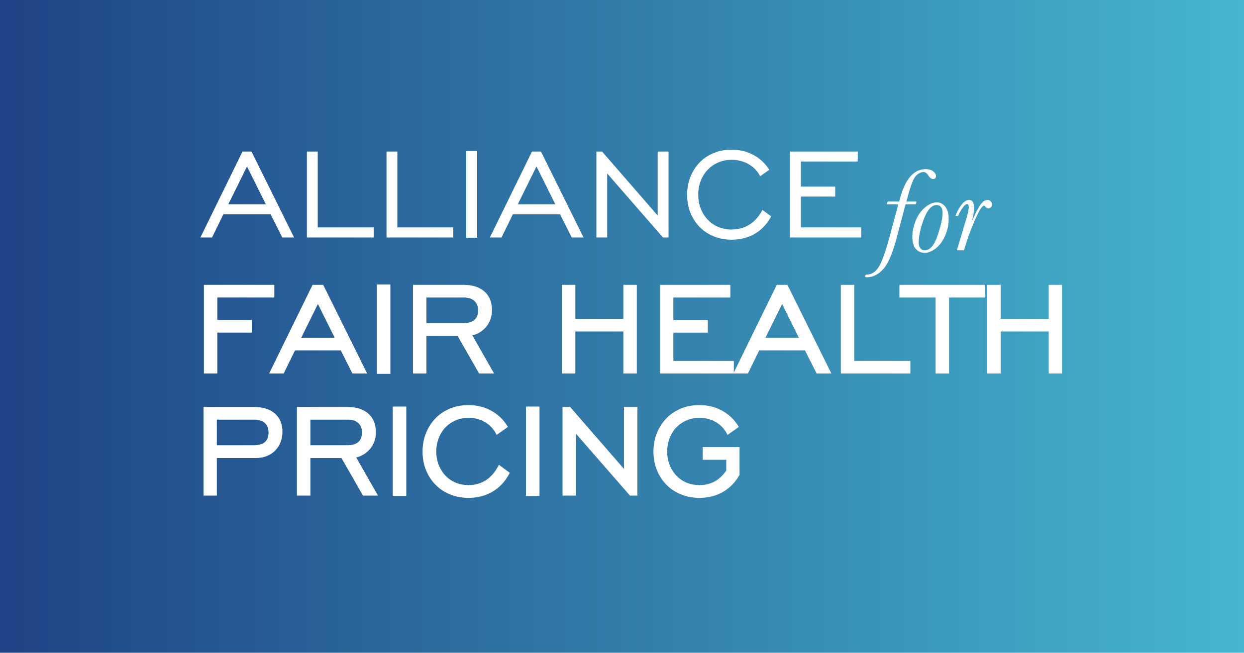 Statement From The Alliance For Fair Health Pricing On The Lower Costs 